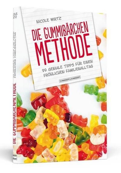 Die Gummibärchenmethode