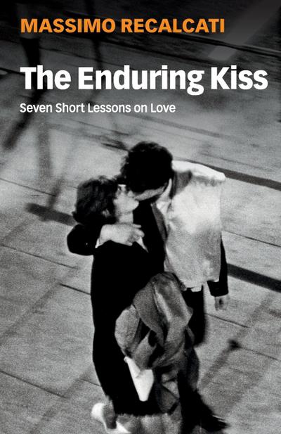 The Enduring Kiss
