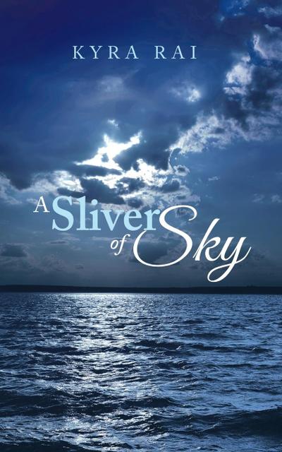 A Sliver of Sky