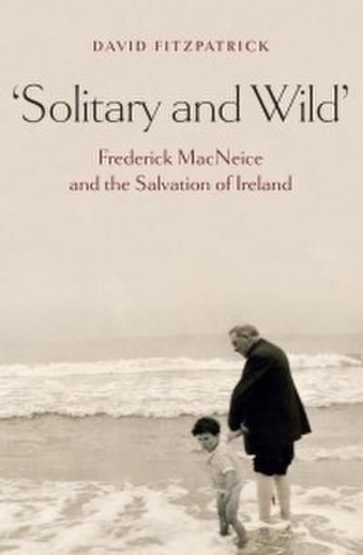 ’Solitary and Wild’