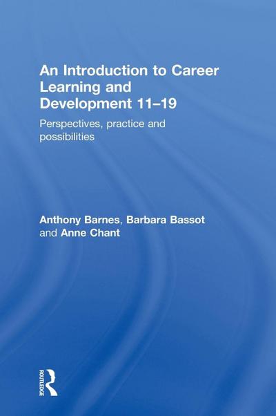 An Introduction to Career Learning & Development 11-19