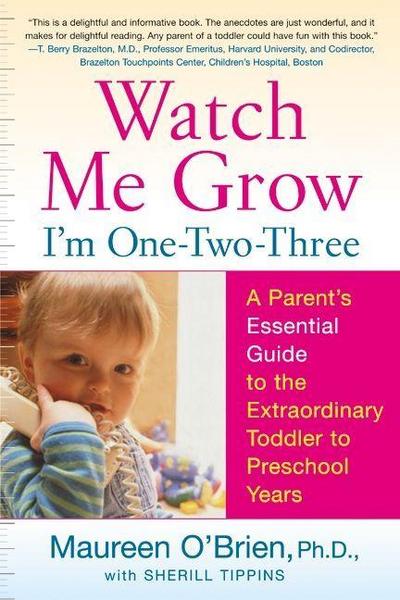 Watch Me Grow: I’m One-Two-Three