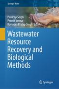 Wastewater Resource Recovery and Biological Method