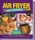 AIR FRYER 100 x schnell
