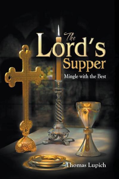 The Lord’s Supper Mingle with the Best