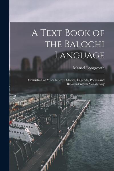 A Text Book of the Balochi Language