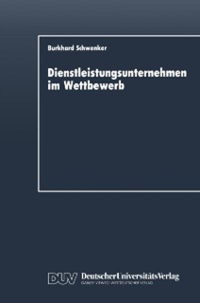 Dienstleistungsunternehmen im Wettbewerb