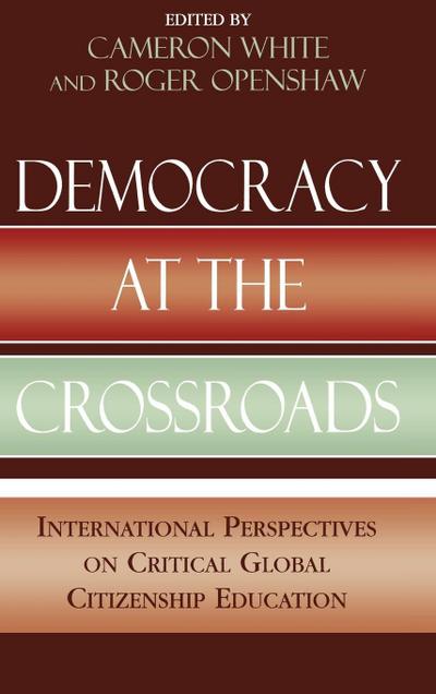 Democracy at the Crossroads