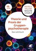 Theorie und Praxis der Gruppenpsychotherapie