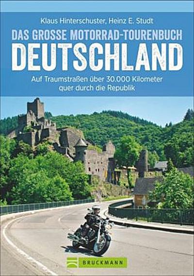 Hinterschuster, Das gro�e Motorrad-Toure