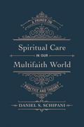 Spiritual Care in our Multifaith World
