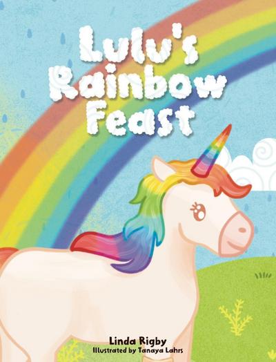 Lulu’s Rainbow Feast
