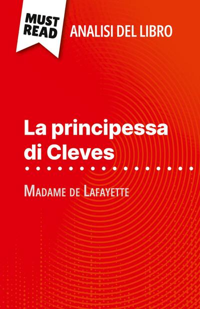 La principessa di Cleves di Madame de Lafayette (Analisi del libro)