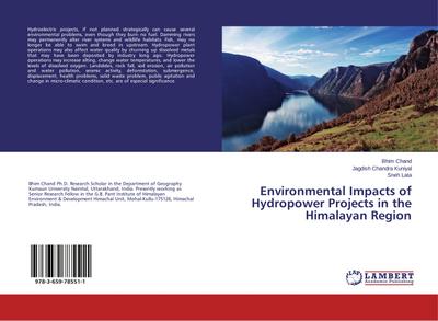 Environmental Impacts of Hydropower Projects in the Himalayan Region