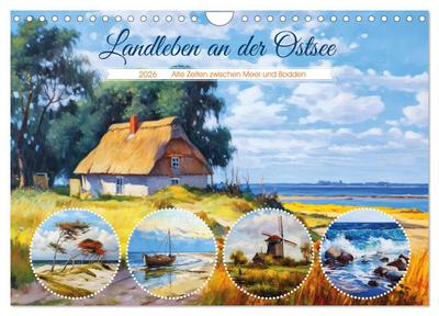 Landleben an der Ostsee - Alte Zeiten zwischen Meer und Bodden (Wandkalender 2026 DIN A4 quer), CALVENDO Monatskalender