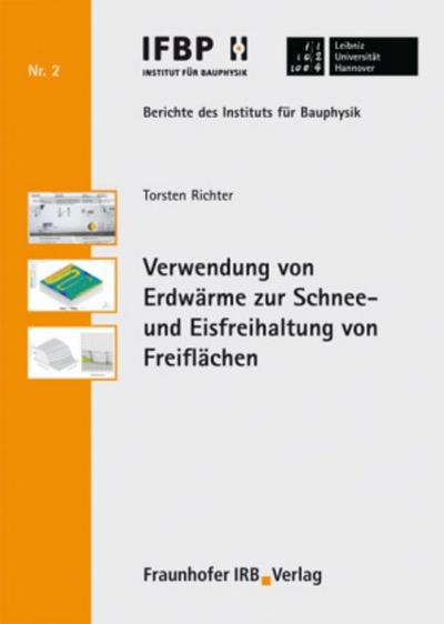 Verwendung von Erdwärme zur Schnee- und Eisfreihaltung von Freiflächen.