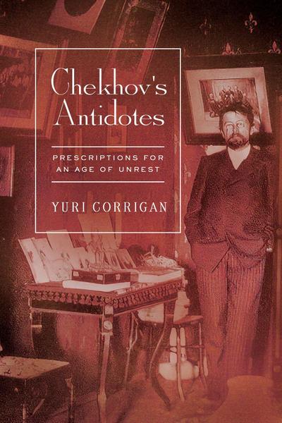 Chekhov’s Antidotes