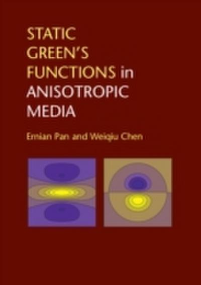 Static Green’s Functions in Anisotropic Media
