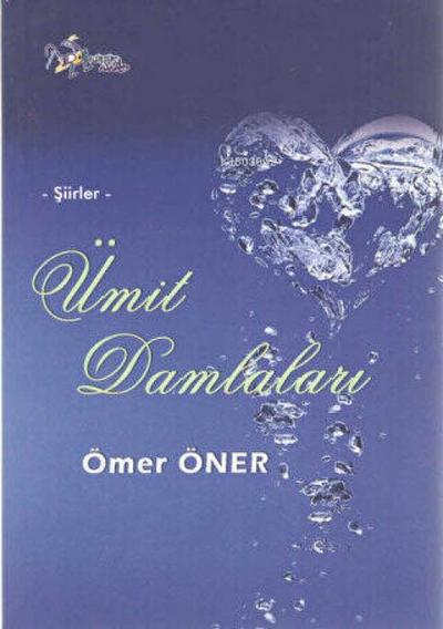 Ümit Damlalari - Siirler