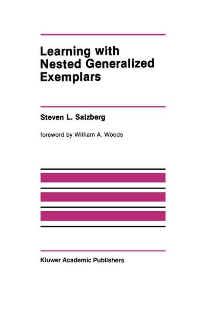 Learning with Nested Generalized Exemplars