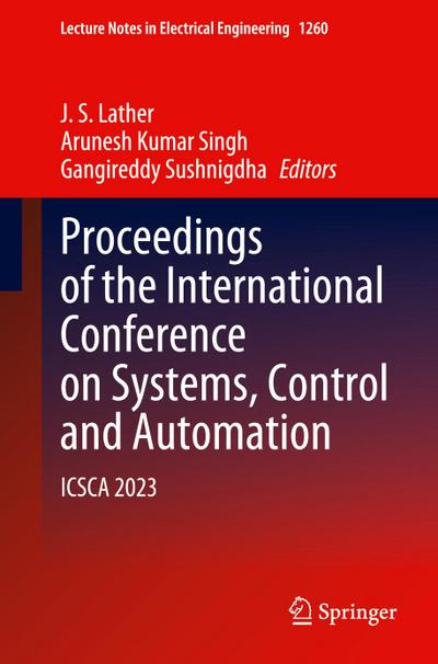 Proceedings of the International Conference on Systems, Control and Automation