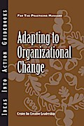 Adapting to Organizational Change