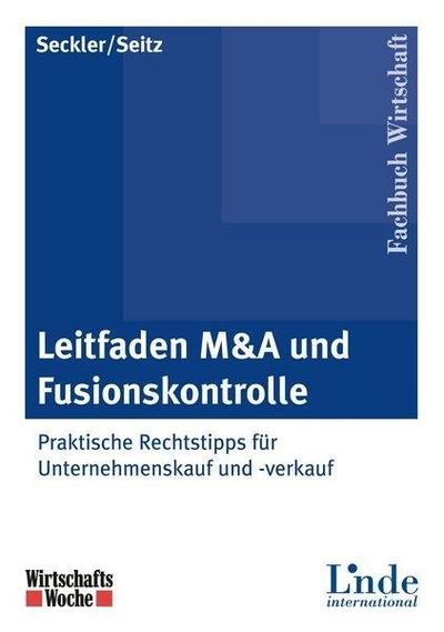 Leitfaden M&A und Fusionskontrolle