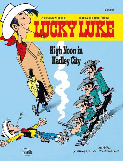 Lucky Luke 67 - High Noon in Hadley City