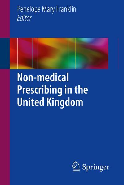 Non-medical Prescribing in the United Kingdom