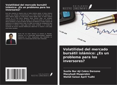 Volatilidad del mercado bursátil islámico: ¿Es un problema para los inversores?