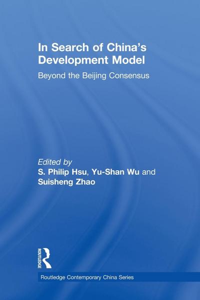 In Search of China’s Development Model