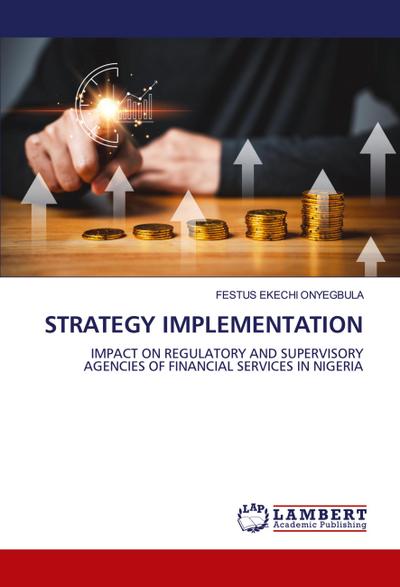 STRATEGY IMPLEMENTATION