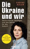 Die Ukraine und wir