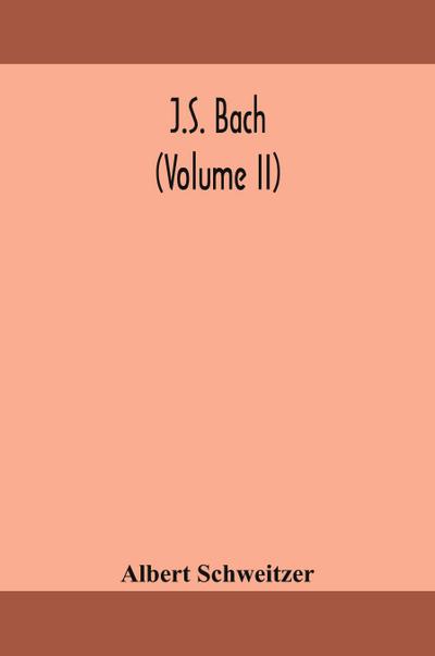 J.S. Bach (Volume II)