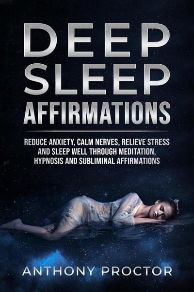 Deep Sleep Affirmations