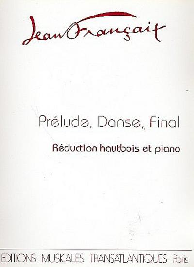 Prelude, danse et finalpour hautbois et piano