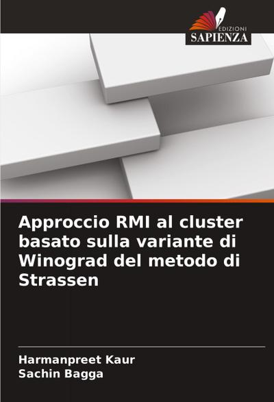 Approccio RMI al cluster basato sulla variante di Winograd del metodo di Strassen
