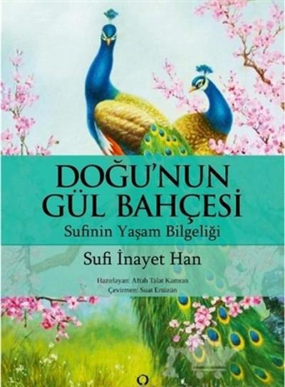 Dogunun Gül Bahcesi