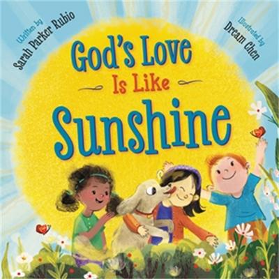 God’s Love Is Like Sunshine