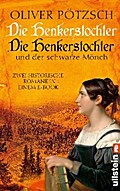 Die Henkerstochter / Die Henkerstochter und der schwarze Mönch