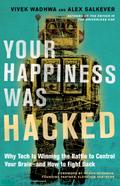 Your Happiness Was Hacked