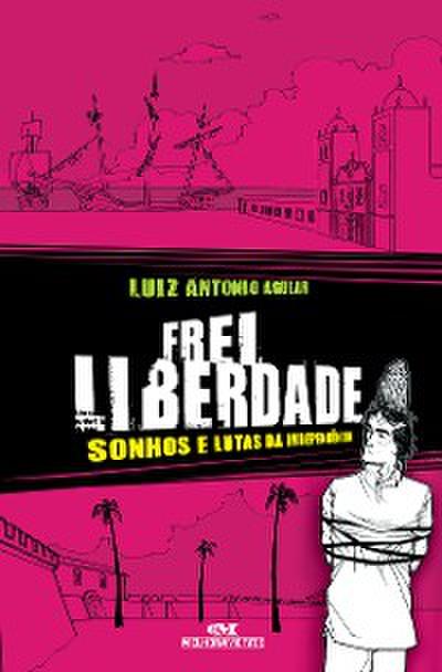 Frei Liberdade