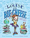 Louise the Big Cheese and the Back-to-School Smarty-Pants