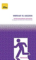 Wortlaut 10. ausgehen