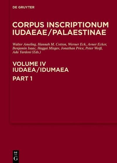 Corpus Inscriptionum Iudaeae/Palaestinae Iudaea / Idumaea: 2649-3324