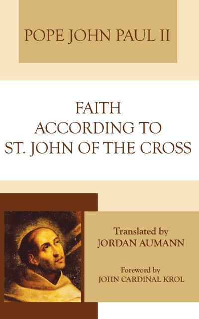 Faith According to St. John of the Cross
