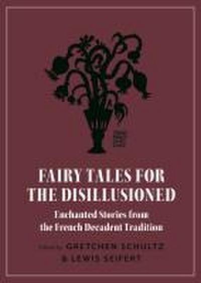 Fairy Tales for the Disillusioned