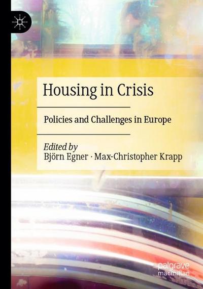 Housing in Crisis