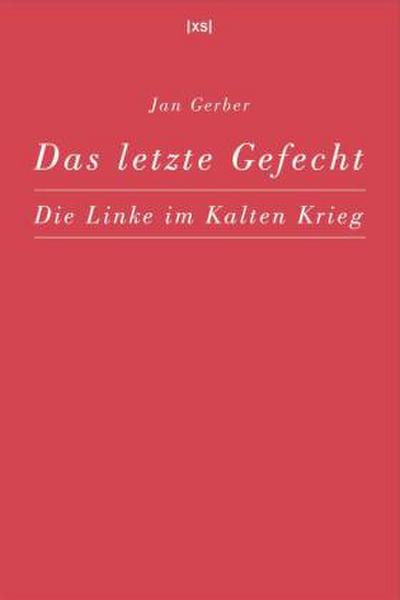 Das letzte Gefecht