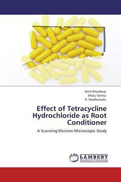 Effect of Tetracycline Hydrochloride as Root Conditioner